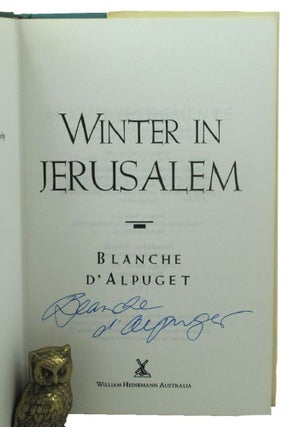 Item #157103 WINTER IN JERUSALEM. Blanche d'Alpuget