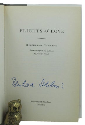 Item #157109 FLIGHTS OF LOVE. Bernhard Schlink