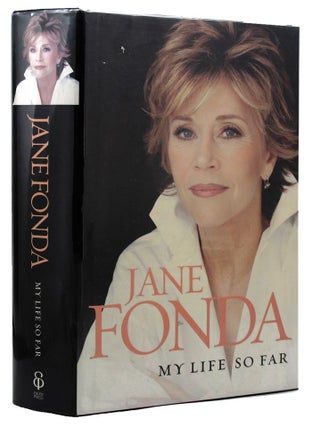 Item #157169 MY LIFE SO FAR. Jane Fonda