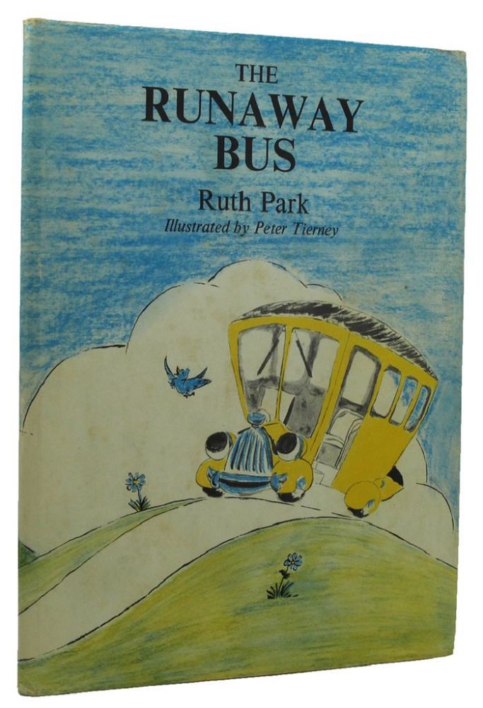 Item #157232 THE RUNAWAY BUS. Ruth Park.