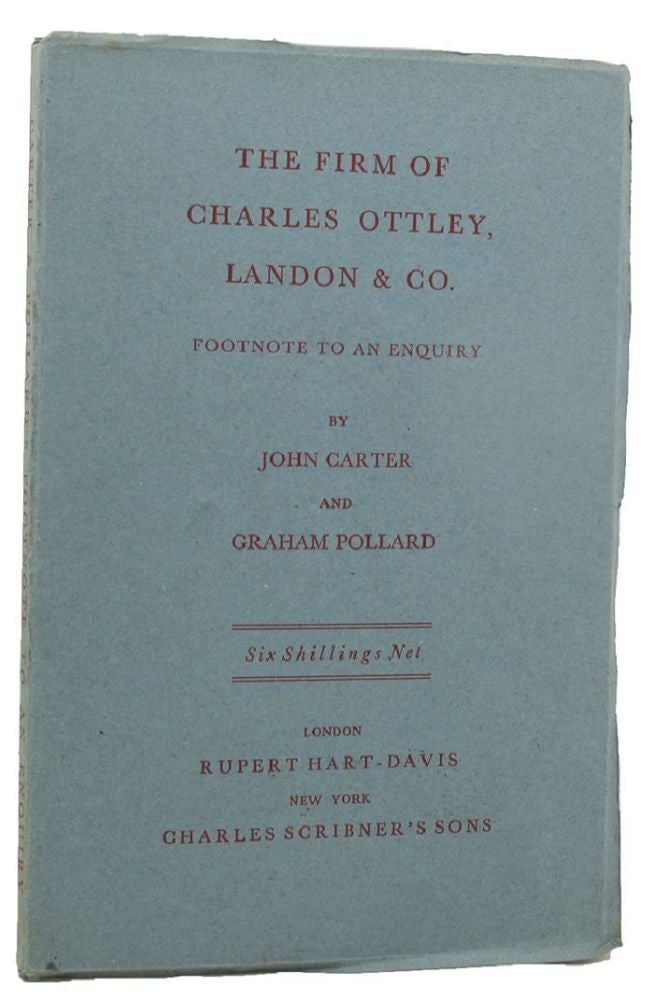 Item #157292 THE FIRM OF CHARLES OTTLEY, LANDON & CO. John Carter, Graham Pollard.
