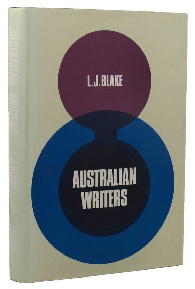 Item #157648 AUSTRALIAN WRITERS. L. J. Blake.