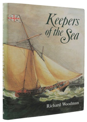 Item #157898 KEEPERS OF THE SEA. Richard Woodman