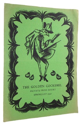 Item #158500 PRIVATE PRESS BOOKS SPRING LIST 1937. Golden Cockerel Press Catalogue LX