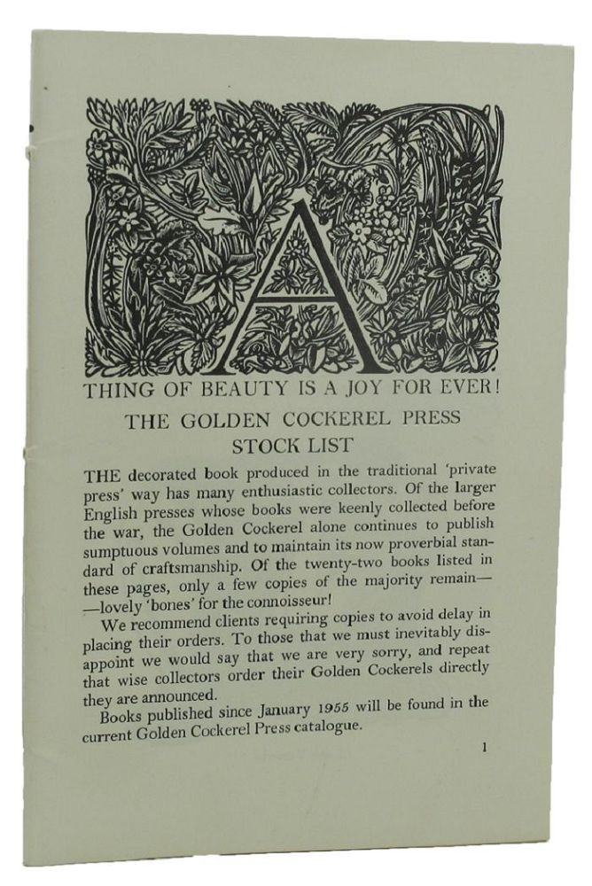 Item #158571 A THING OF BEAUTY IS A JOY FOR EVER! THE GOLDEN COCKEREL PRESS STOCK LIST. Golden Cockerel Press Catalogue LXXXVIII a.