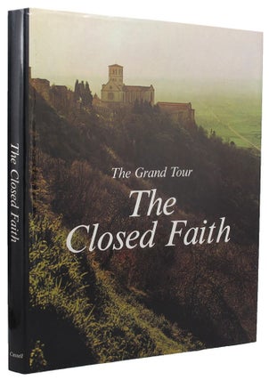 Item #158578 THE GRAND TOUR: THE CLOSED FAITH. Flavio Conti