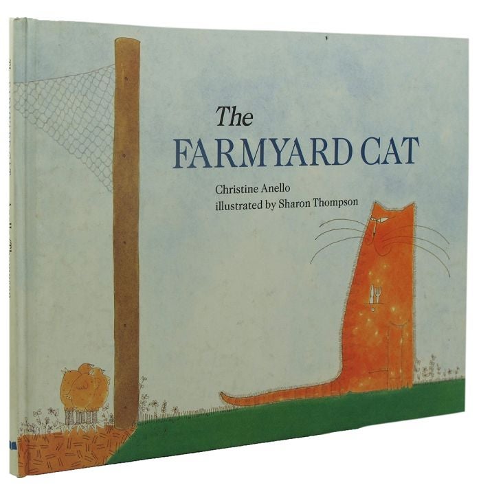 Item #158619 THE FARMYARD CAT. Christine Anello.