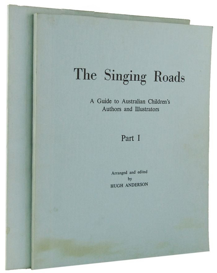 Item #158680 THE SINGING ROADS. Hugh Anderson.