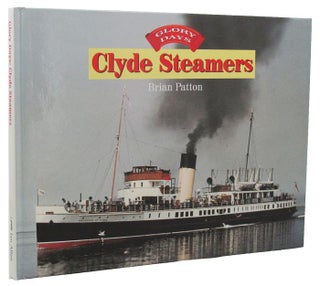 Item #158792 CLYDE STEAMERS. Brian Patton