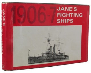 Item #158857 JANE'S FIGHTING SHIPS 1906/7. Jane's Fighting Ships, Fred T. Jane