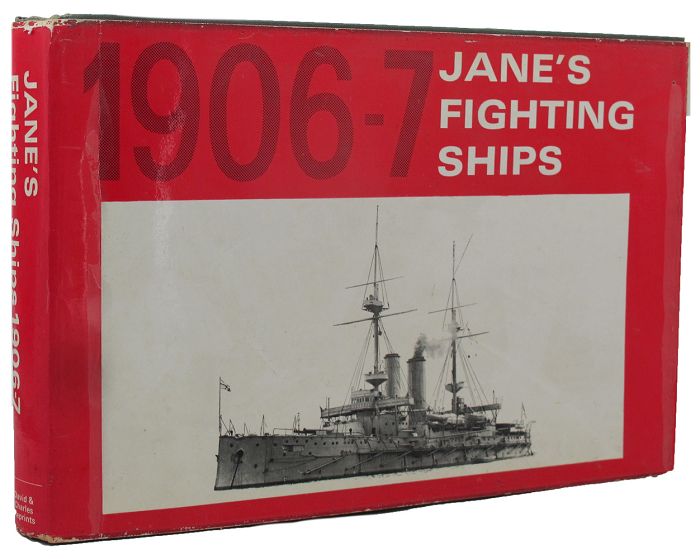 Item #158857 JANE'S FIGHTING SHIPS 1906/7. Jane's Fighting Ships, Fred T. Jane.