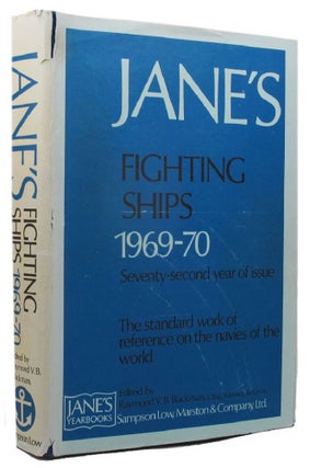 Item #158865 JANE'S FIGHTING SHIPS 1969-70. Jane's Fighting Ships, Raymond V. B. Blackman