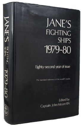 Item #158868 JANE'S FIGHTING SHIPS 1979-80. Jane's Fighting Ships, Captain John E. Moore