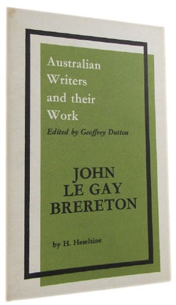 Item #159158 JOHN LE GAY BRERETON. J. Le Gay Brereton, H. P. Heseltine