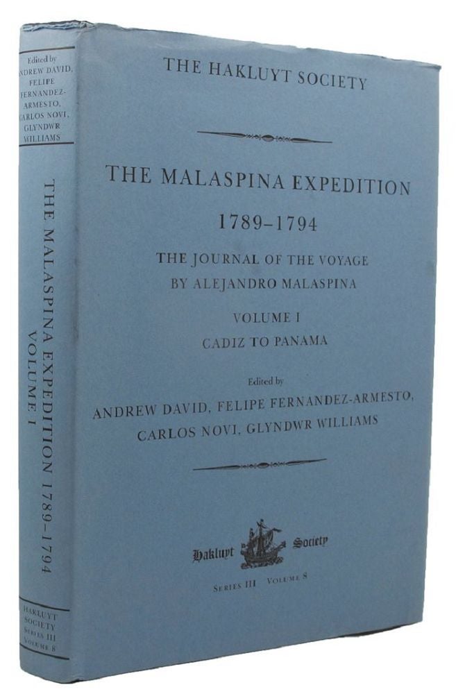 Item #159250 THE MALASPINA EXPEDITION 1789-1794. Alejandro Malaspina.