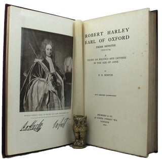 Item #159257 ROBERT HARLEY, EARL OF OXFORD: Prime Minister 1710-1714. Robert Harley, Earl Oxford,...