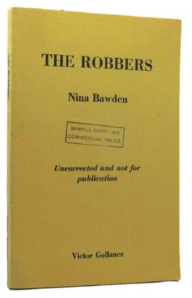 Item #159318 THE ROBBERS. Nina Bawden