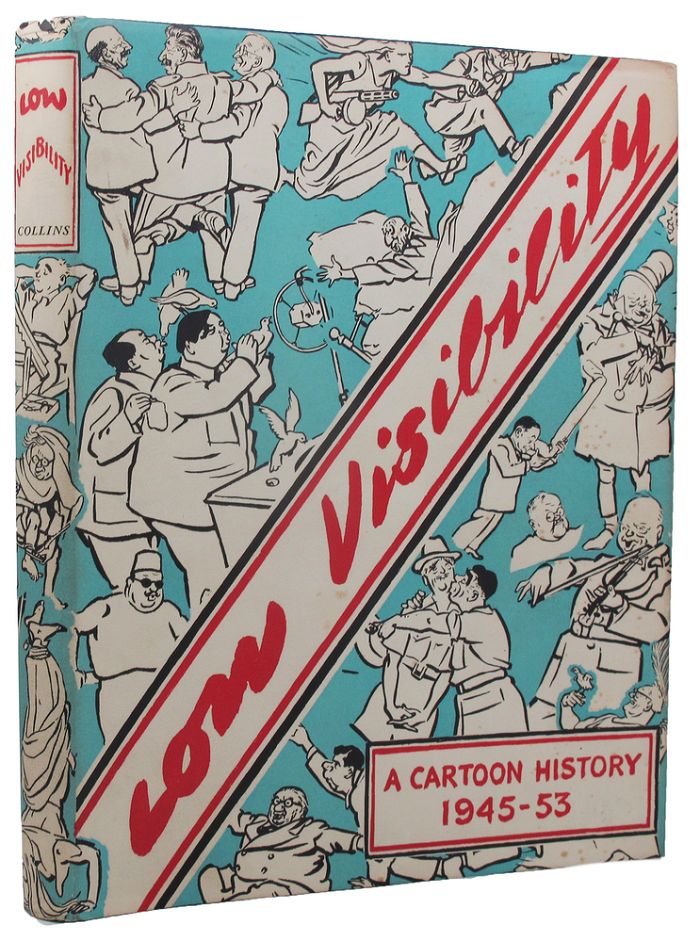 Item #160917 LOW VISIBILITY: a cartoon history, l945-l953. David Low.