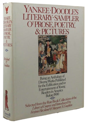Item #161614 YANKEE DOODLE'S LITERARY SAMPLER of Prose, Poetry, & Pictures. Virginia Haviland,...