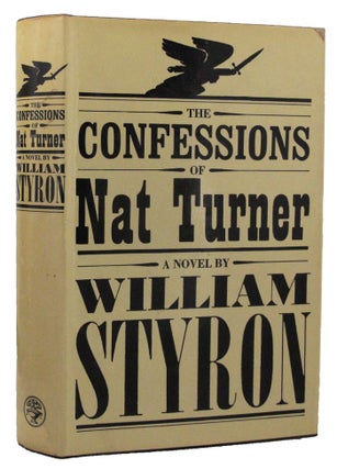 Item #161656 THE CONFESSIONS OF NAT TURNER. William Styron