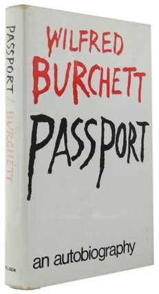 Item #161812 PASSPORT. Wilfred Burchett