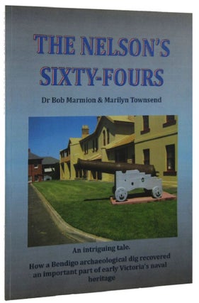 Item #161885 THE NELSON'S SIXTY-FOURS. Dr. Bob Marmion, Marilyn Townsend