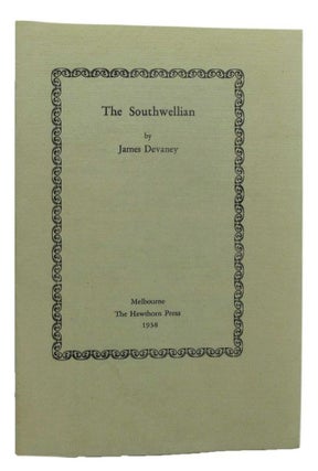 Item #162083 THE SOUTHWELLIAN. James Devaney