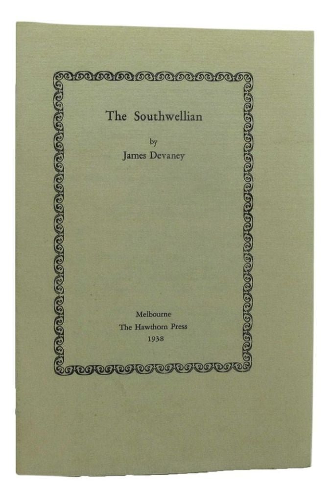 Item #162083 THE SOUTHWELLIAN. James Devaney.
