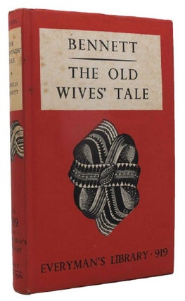 Item #162086 THE OLD WIVE'S TALE. Arnold Bennett