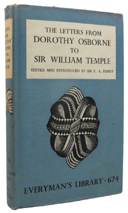 Item #162199 THE LETTERS FROM DOROTHY OSBORNE TO SIR WILLIAM TEMPLE. Dorothy Osborne