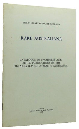 Item #162428 RARE AUSTRALIANA. Libraries Board of South Australia