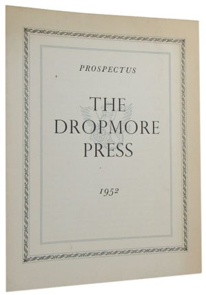Item #162438 PROSPECTUS: THE DROPMORE PRESS, 1952. Dropmore Press Catalogue