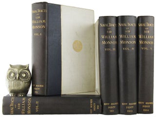 Item #162542 THE NAVAL TRACTS OF SIR WILLIAM MONSON. Sir William Monson
