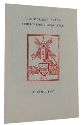 Item #162613 THE DOLMEN PRESS PUBLICATIONS AVAILABLE Spring 1957. The Dolmen Press Catalogue