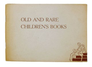 Item #162677 OLD AND RARE CHILDREN'S BOOKS [cover title]. Grant Mr., Mrs. A