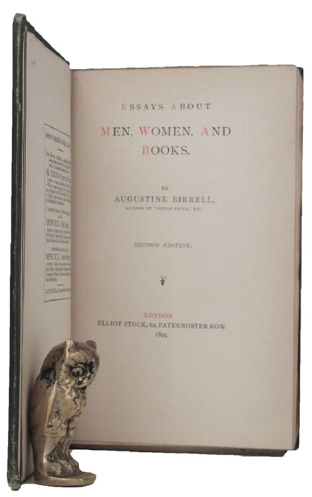 Item #162712 ESSAYS ABOUT MEN, WOMEN, AND BOOKS. Augustine Birrell.