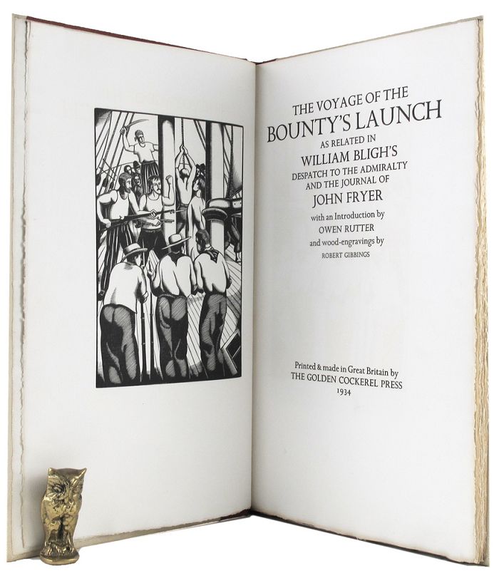 Item #162742 THE VOYAGE OF THE BOUNTY'S LAUNCH as related in William Bligh's Despatch to the Admiralty and the Journal of John Fryer. William Bligh.