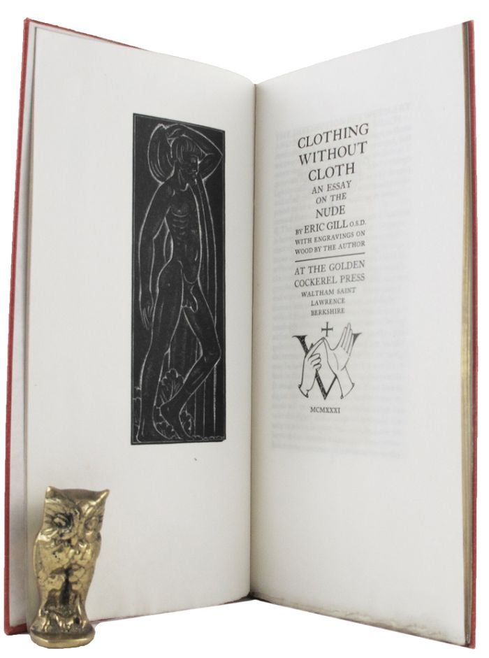 Item #162747 CLOTHING WITHOUT CLOTH. An essay on the nude. Eric Gill.