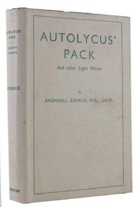 Item #162865 AUTOLYCUS' PACK AND OTHER LIGHT WARES:. Arundell Esdaile