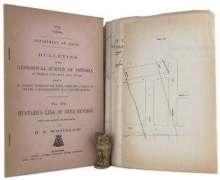 Item #163550 BULLETINS OF THE GEOLOGICAL SURVEY OF VICTORIA, NO. 33: HUSTLER'S LINE OF REEF,...