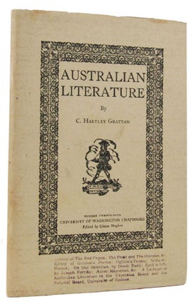Item #163583 AUSTRALIAN LITERATURE. C. Hartley Grattan