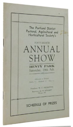 Item #163714 FORTY-EIGHTH ANNUAL SHOW: Henty Park Saturday, 19th Feb. 1955. Agricultural The...