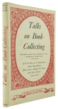 Item #163724 TALKS ON BOOK-COLLECTING. Percy H. Muir