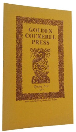 Item #164211 GOLDEN COCKEREL PRESS SPRING LIST 1950. Golden Cockerel Press Catalogue LXXXIV i