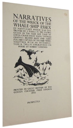 Item #164299 NARRATIVES OF THE WRECK OF THE WHALE-SHIP ESSEX . . Golden Cockerel Press Prospectus...
