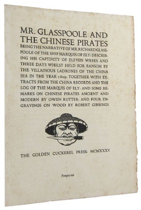 Item #164306 MR. GLASSPOOLE AND THE CHINESE PIRATES. Golden Cockerel Press Prospectus P104