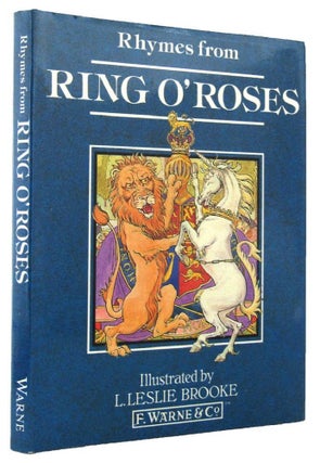 Item #164703 RHYMES FROM RING O' ROSES. L. Leslie Brooke