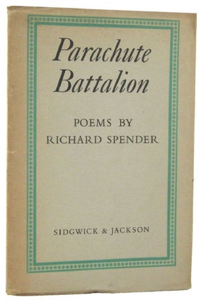 Item #165183 PARACHUTE BATTALION. Richard Spender