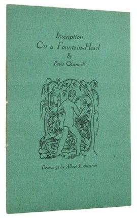 Item #165208 INSCRIPTION ON A FOUNTAIN-HEAD. Peter Quennell
