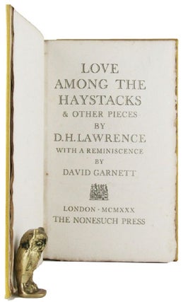 Item #165408 LOVE AMONG THE HAYSTACKS & OTHER PIECES. D. H. Lawrence